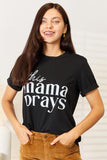 Simply Love THIS MAMA PRAYS Graphic T-Shirt - Apalipapa